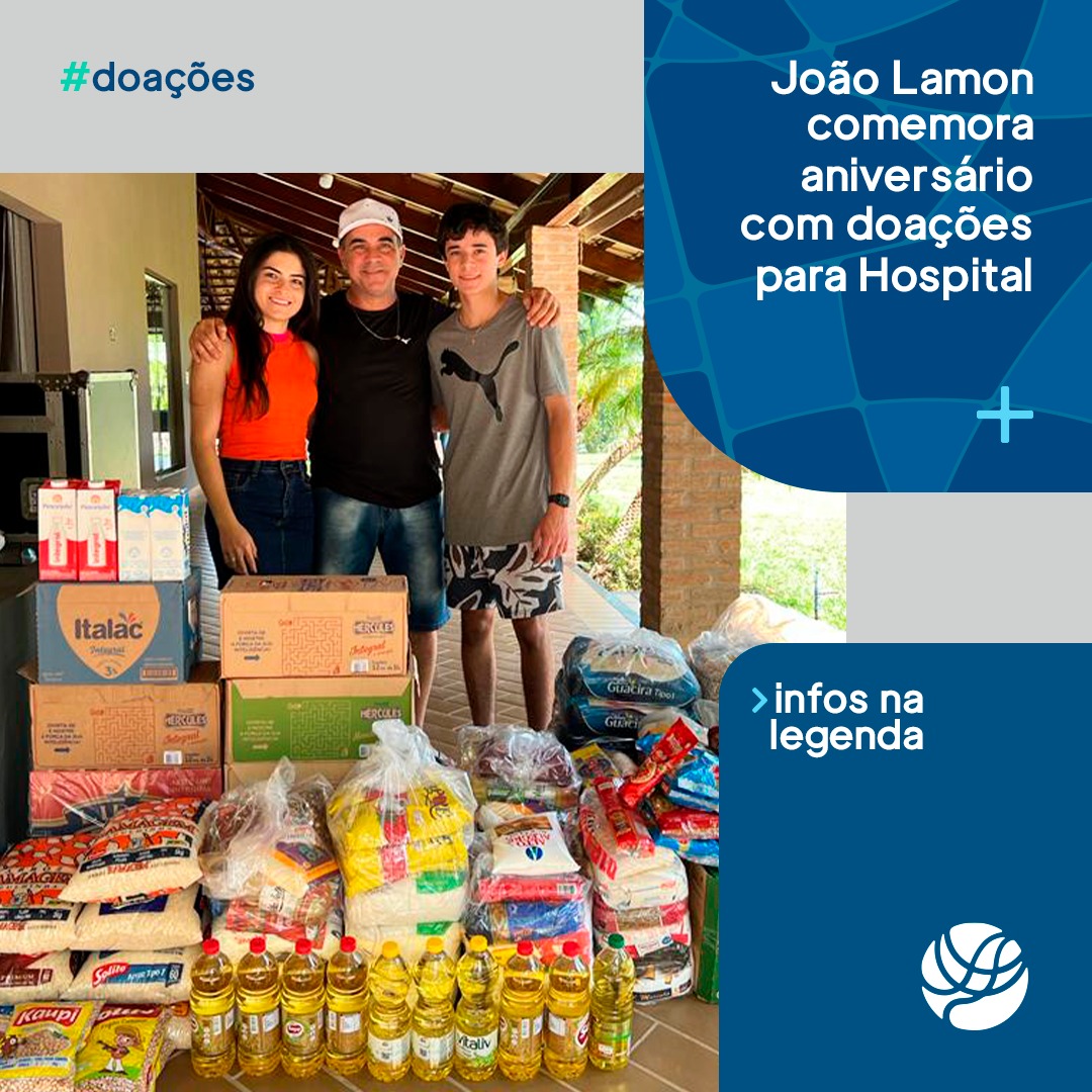 
João Lamon comemora aniversário com doações para Hospital