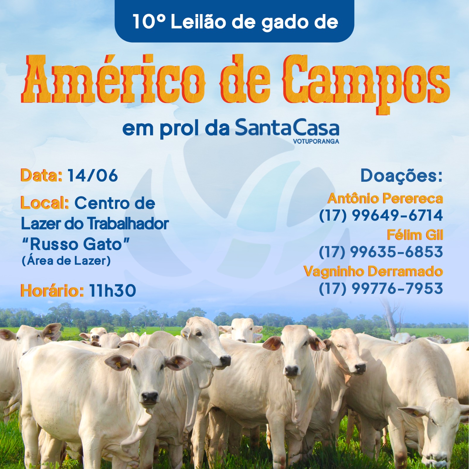 Américo de Campos se une em corrente de solidariedade no 10º Leilão de Gado em prol da Santa Casa de Votuporanga