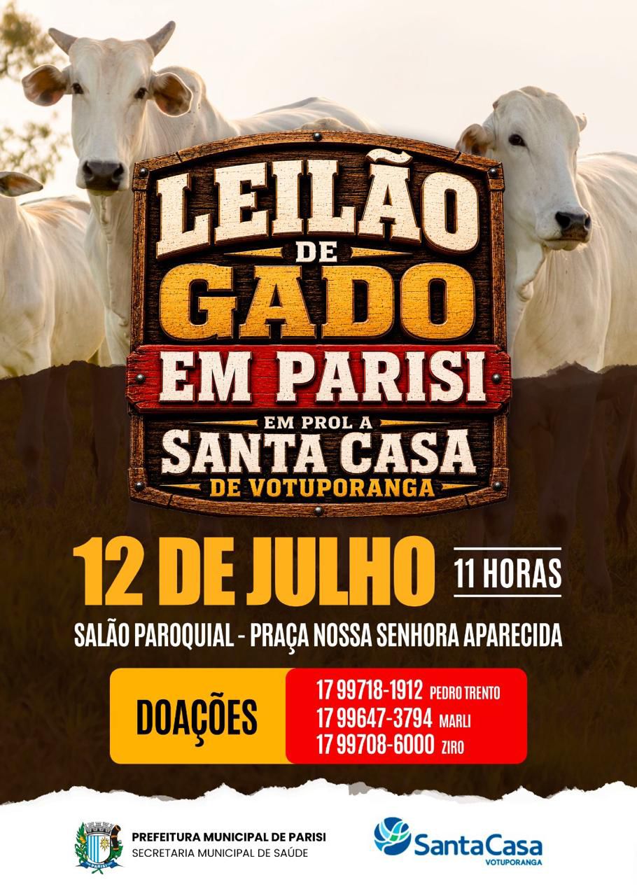Parisi se une em prol da Santa Casa de Votuporanga com Leilão de Gado neste domingo