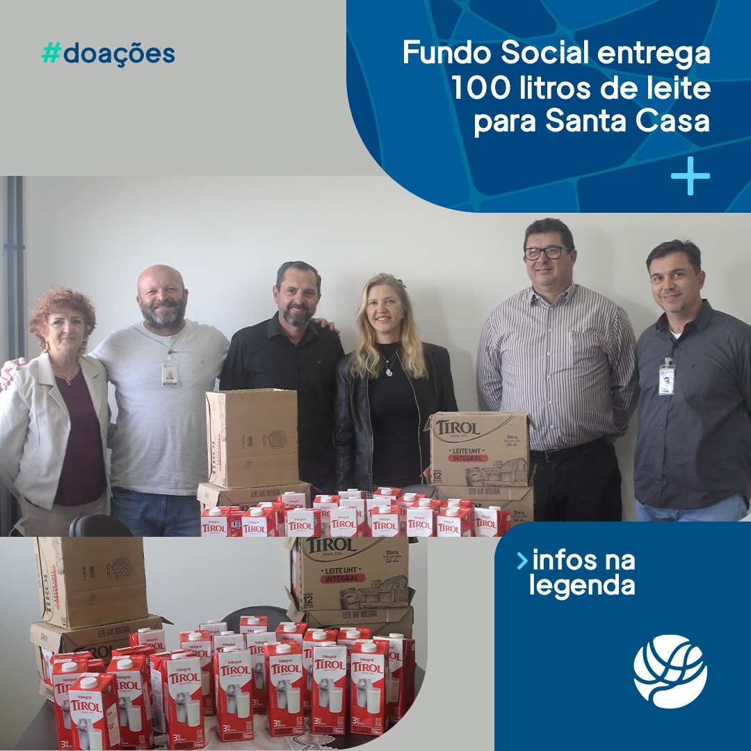 Fundo Social entrega 100 litros de leite para Santa Casa